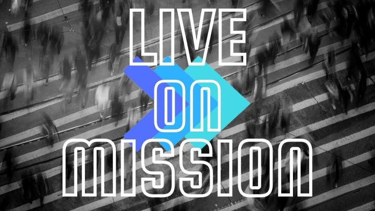 Live on Mission